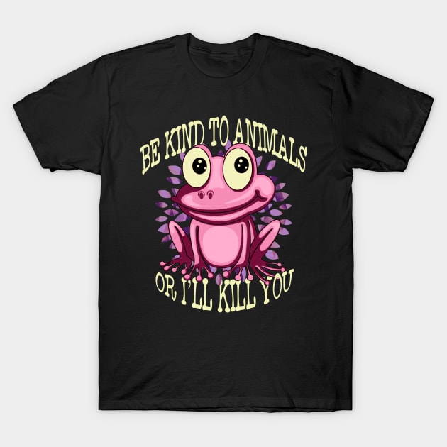 Be Kind To Animals T-Shirt by CheekyGirlFriday